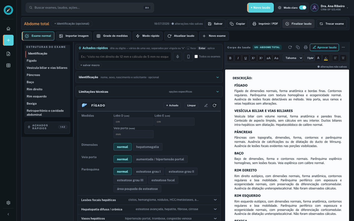 Modo Sala Escura: interface em grafite-azulado com o laudo como folha branca